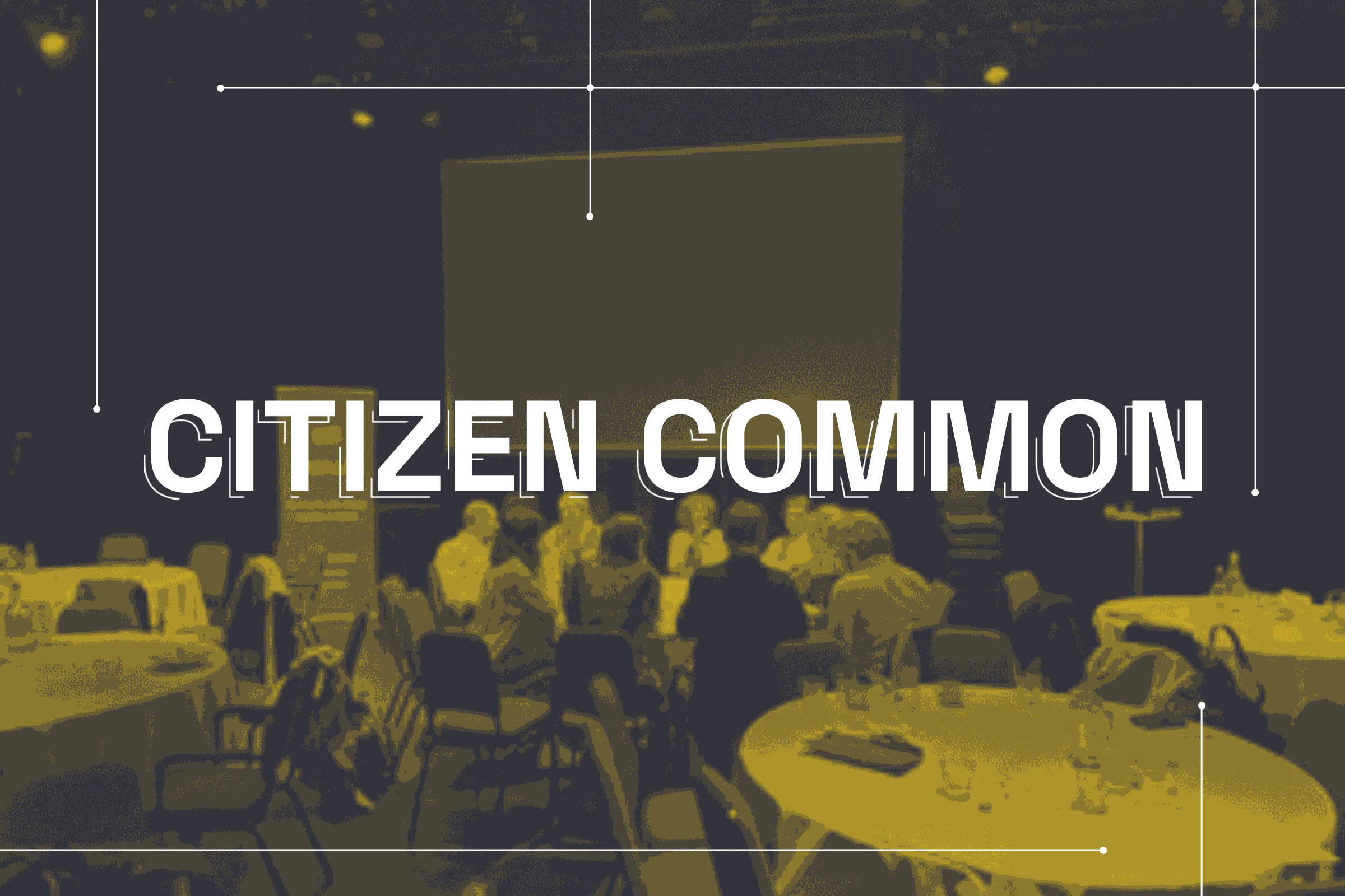 Citizen Common: Coming soon